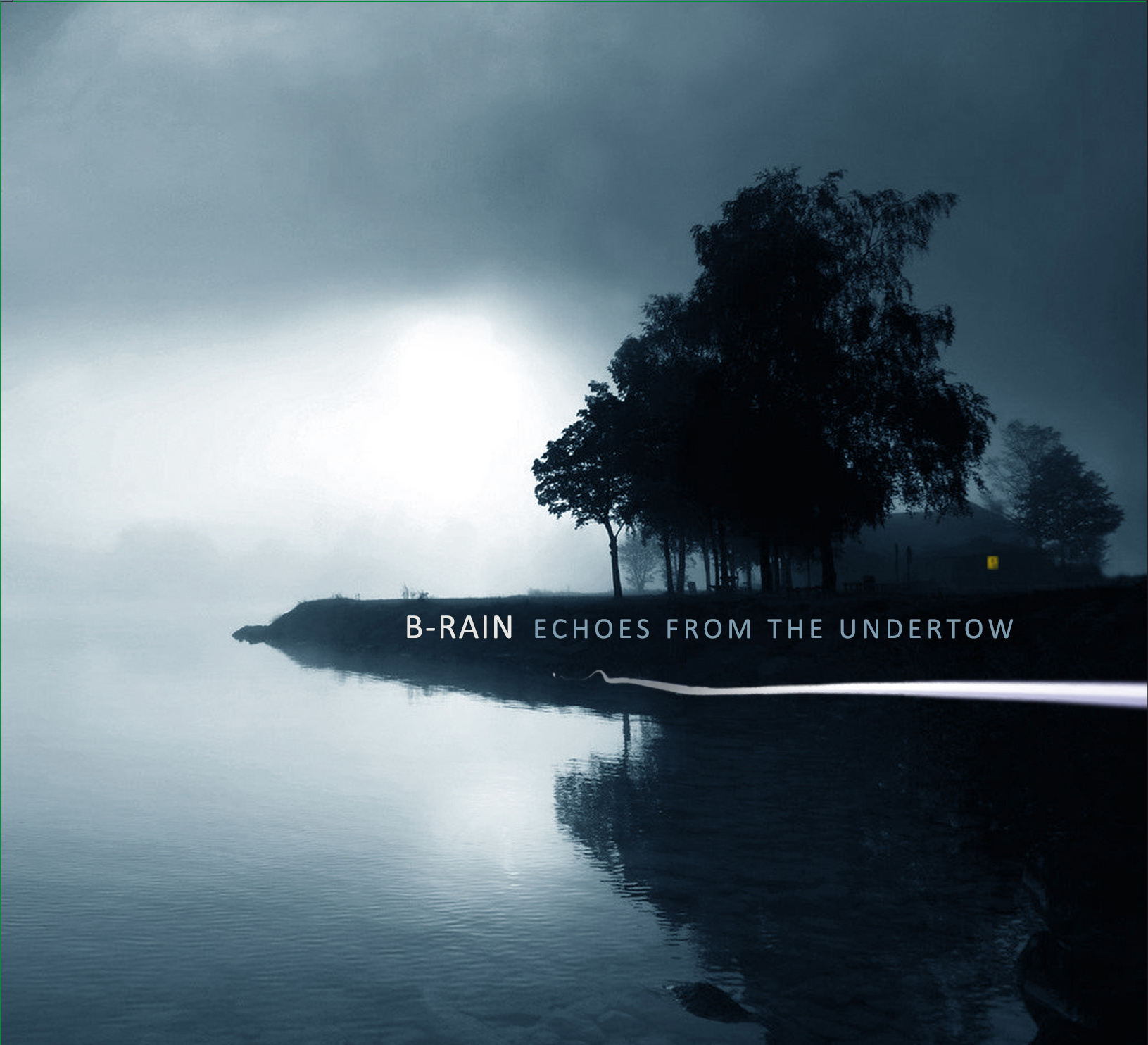B-RAIN - \"Echoes from the undertow\" CD Digipack